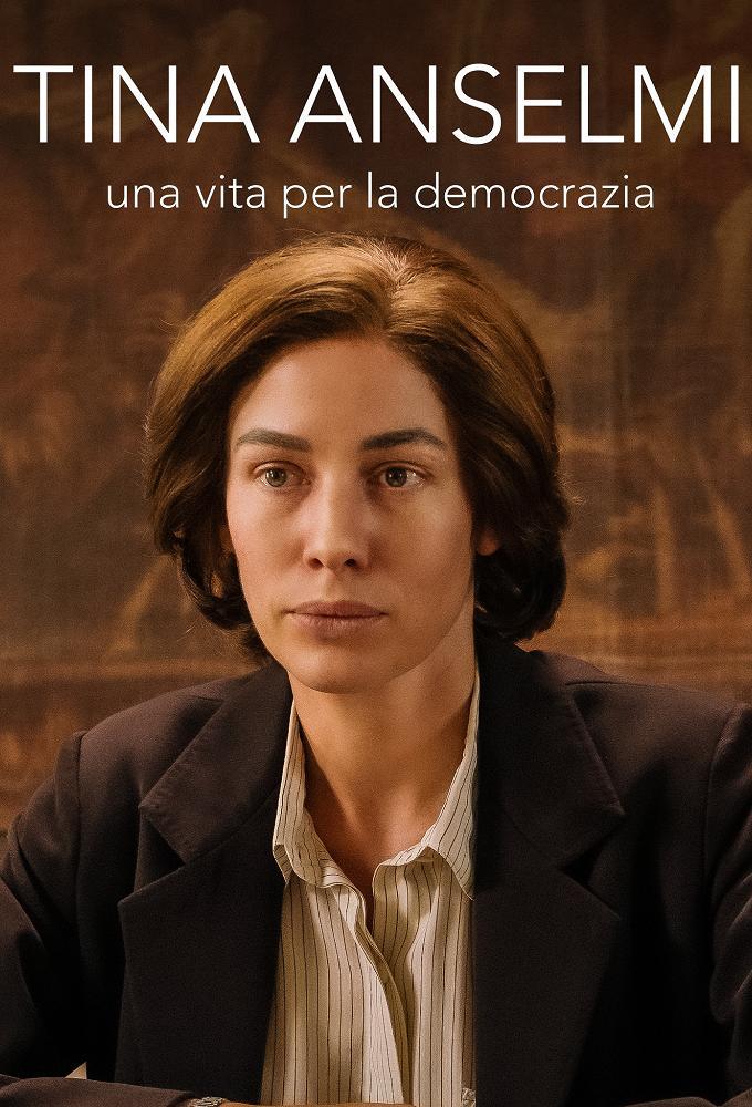 Tina Anselmi - Una vita per la democrazia