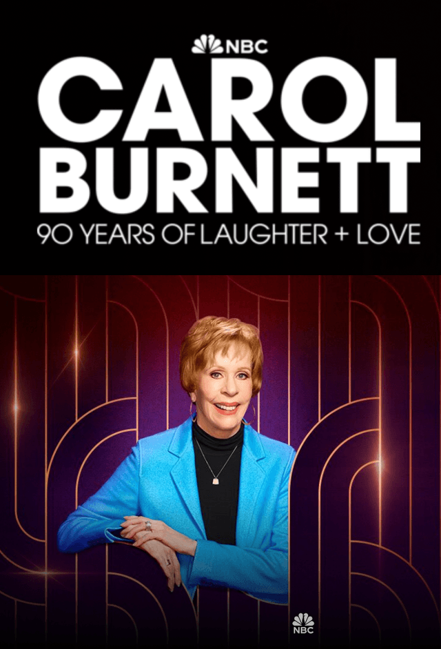 Carol Burnett 90 Years of Laughter and Love