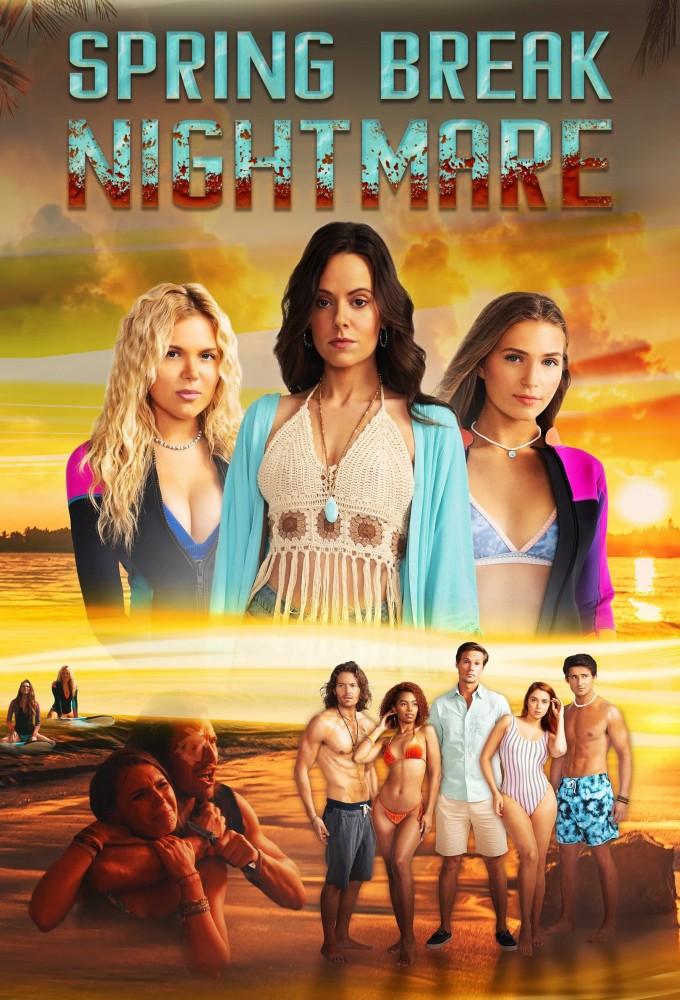 Spring Break Nightmare 