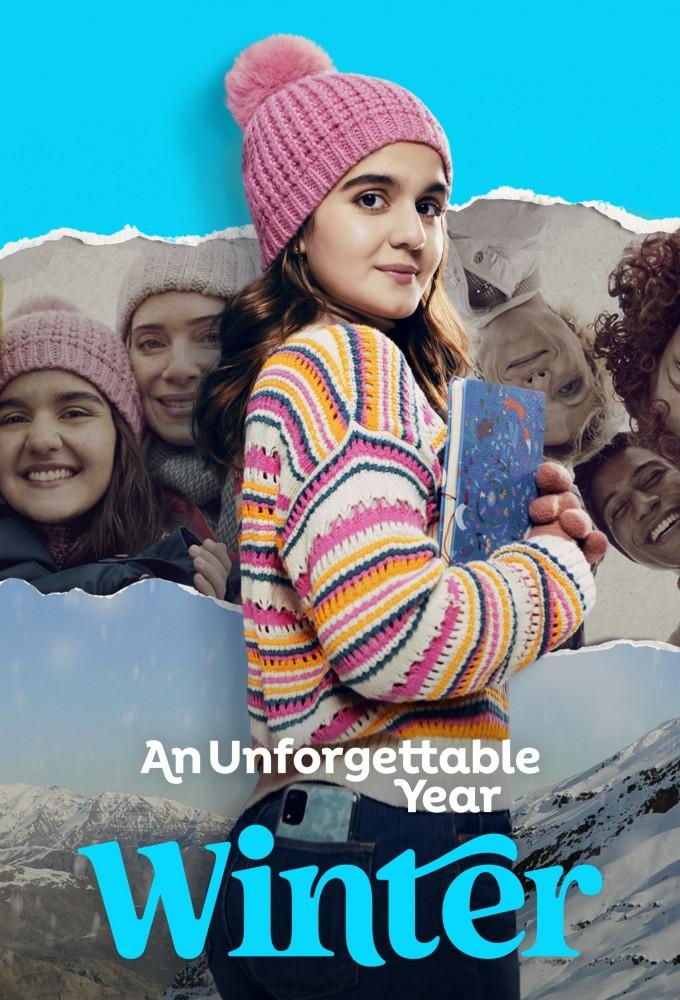 An Unforgettable Year: Winter