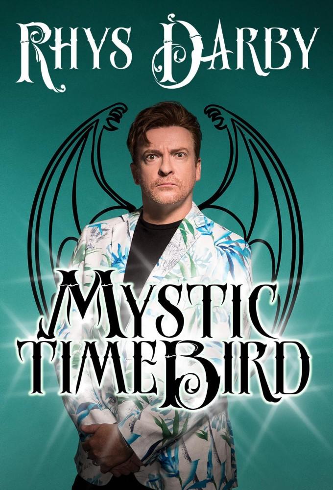 Rhys Darby: Mystic Time Bird