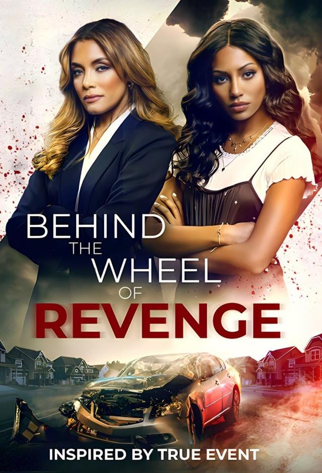Behind the Wheel of Revenge