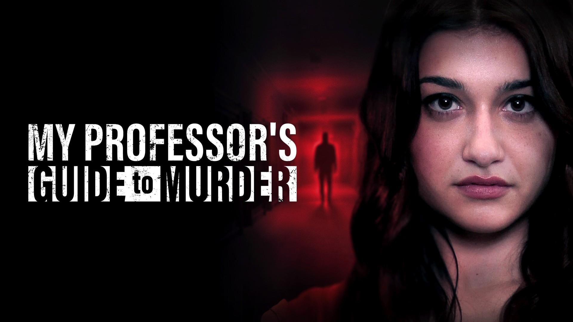 My Professor's Guide to Murder