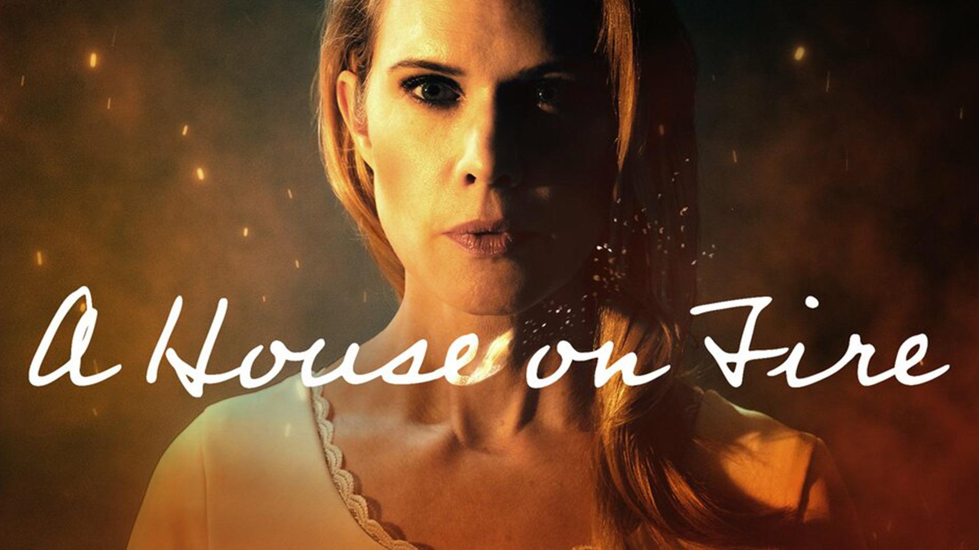 A House on Fire