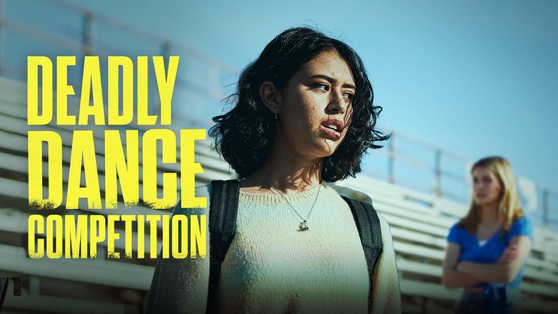 Deadly Dance Competition