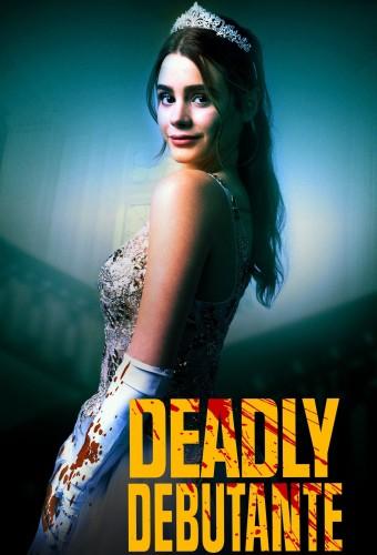 Deadly Debutantes