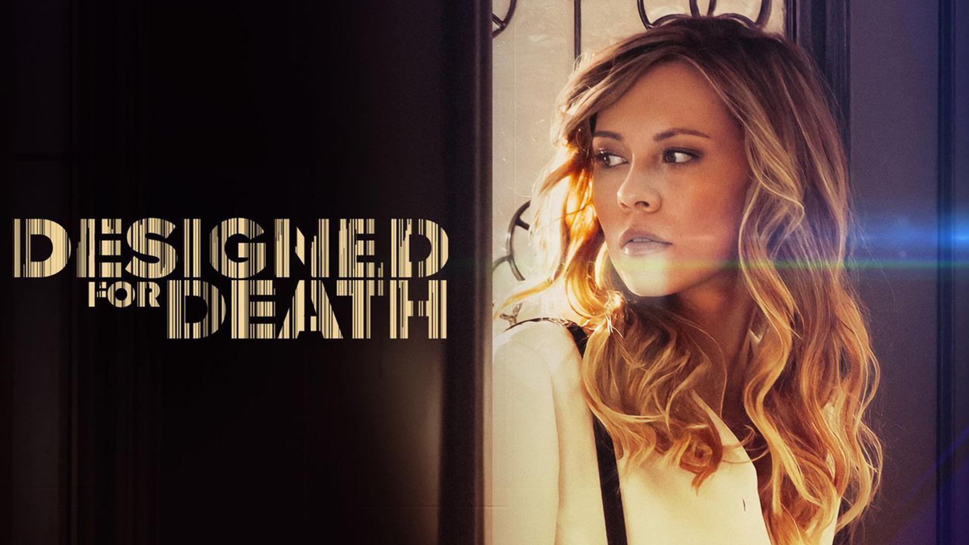 Designed for Death