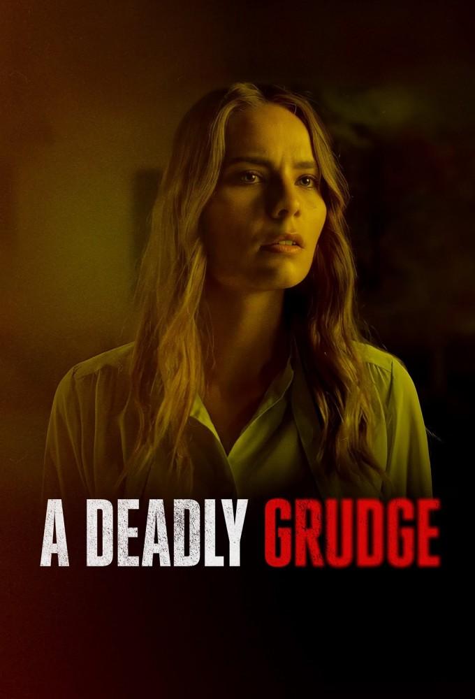 A Deadly Grudge