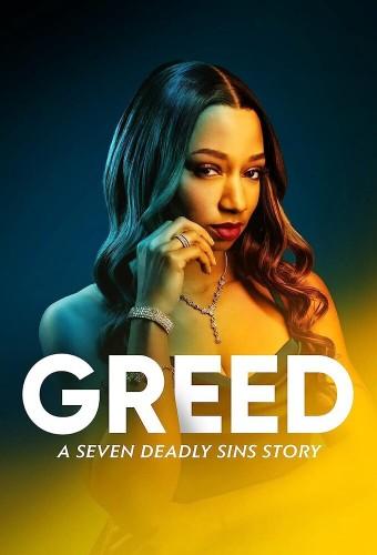 Greed : A seven deadly sins story