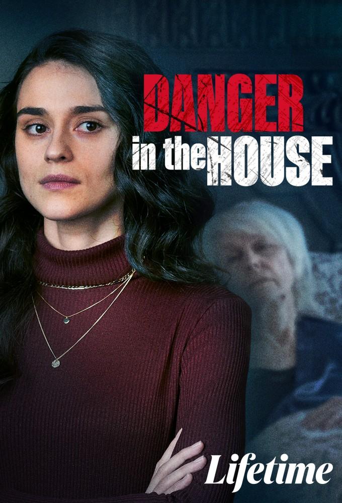 Danger in the House