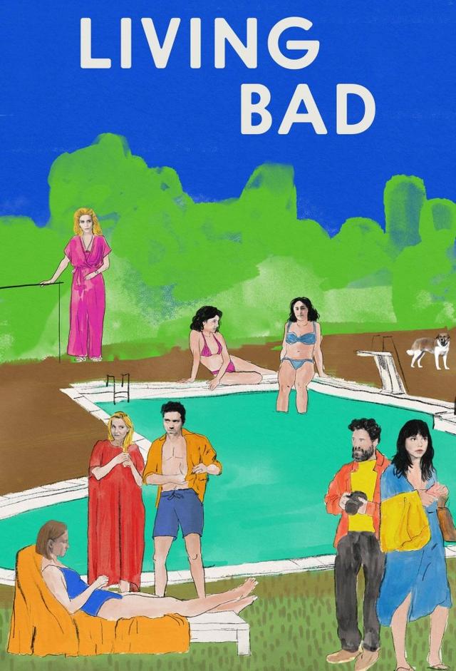 Living Bad