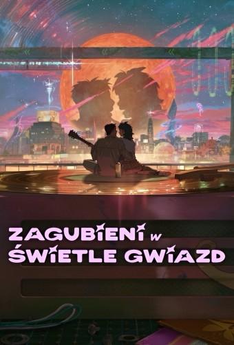 Zagubieni w świetle gwiazd