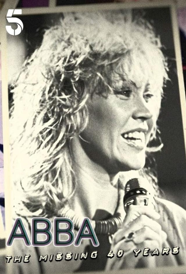 Abba: The Missing 40 Years
