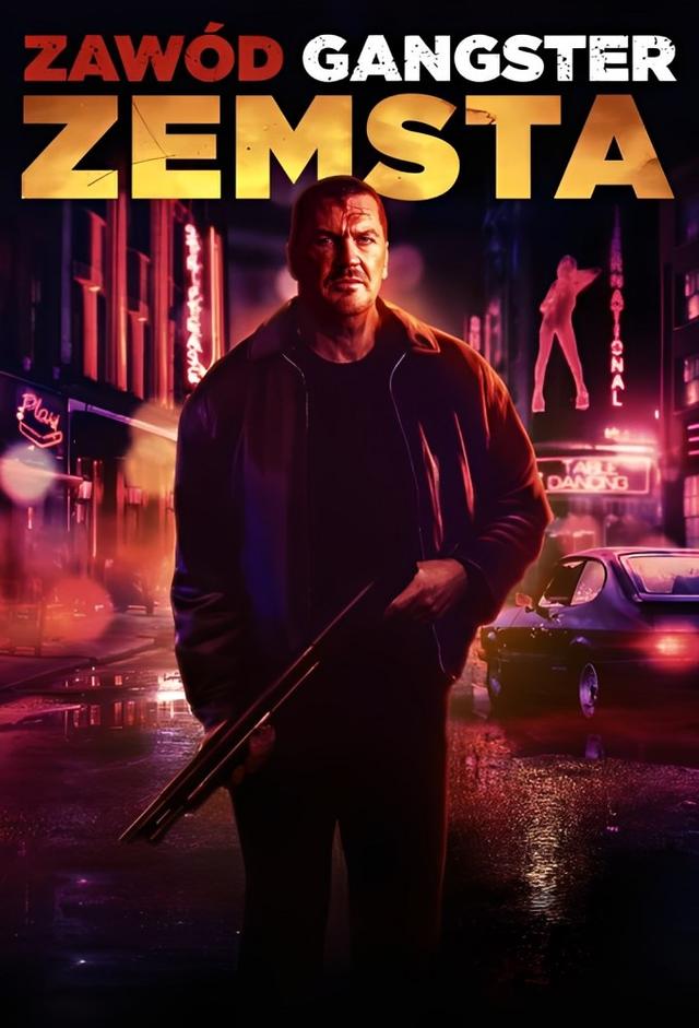 Zawód gangster 6: Zemsta