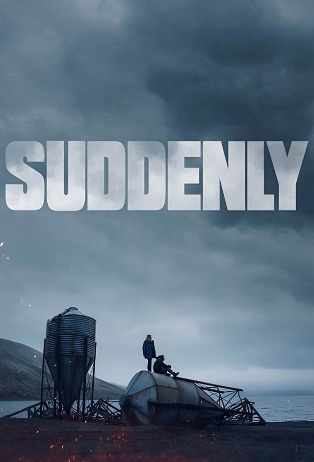 Suddenly
