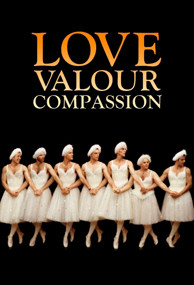 Love! Valour! Compassion!