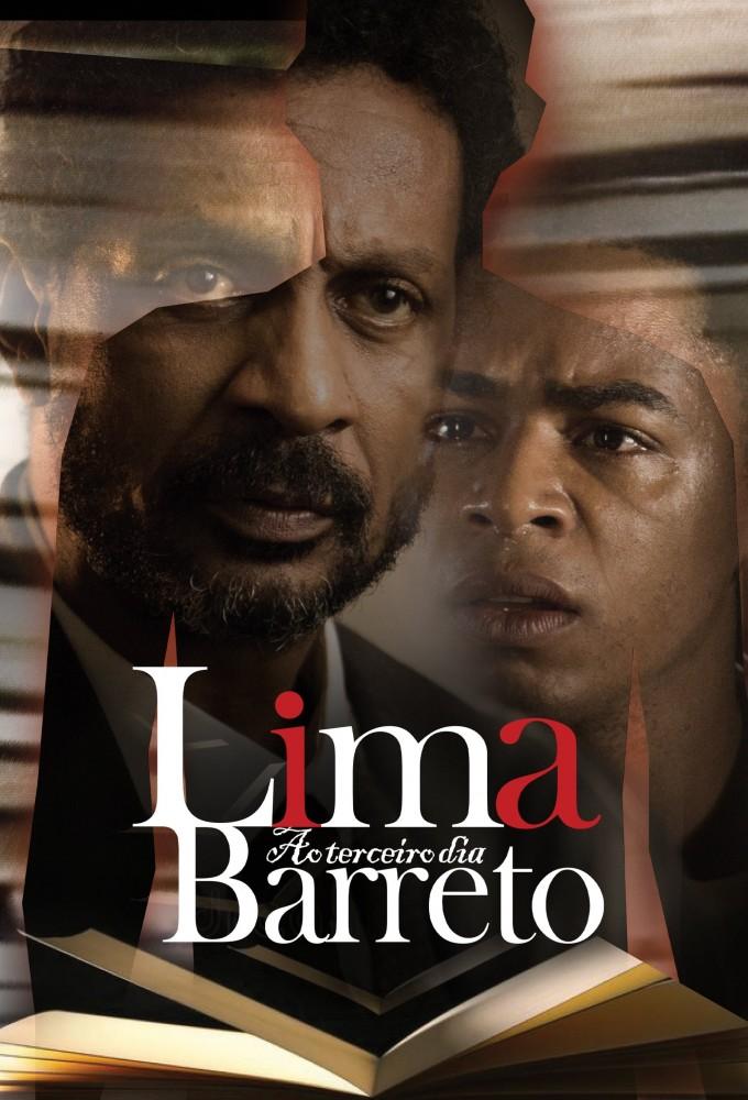 Lima Barreto, Ao Terceiro Dia