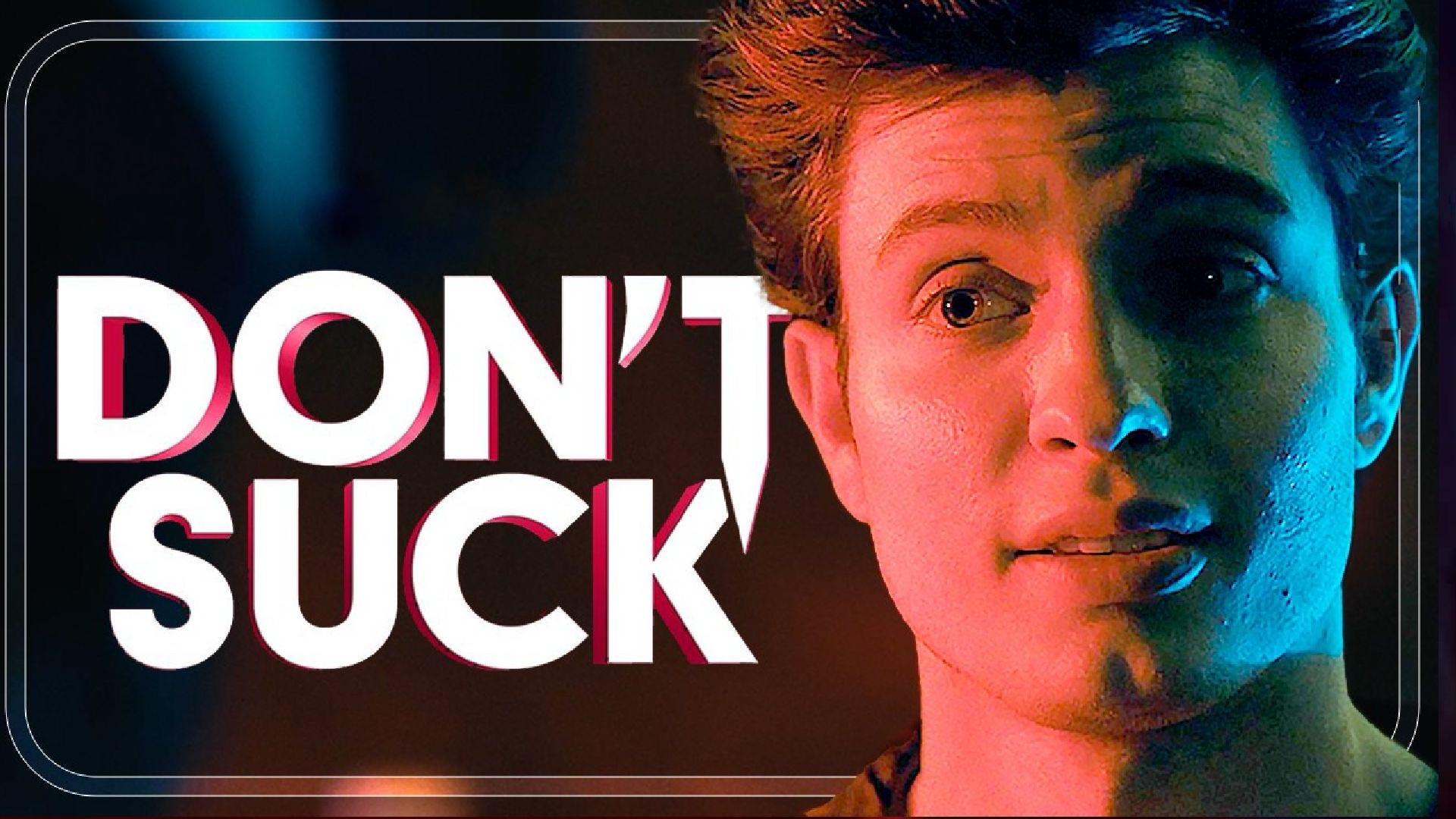 Don't Suck