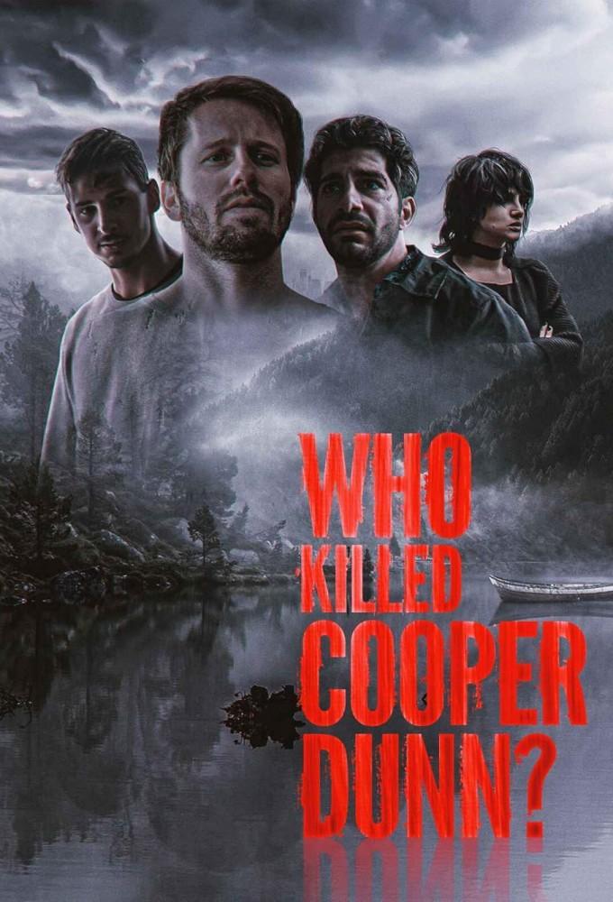 Who Killed Cooper Dunn?