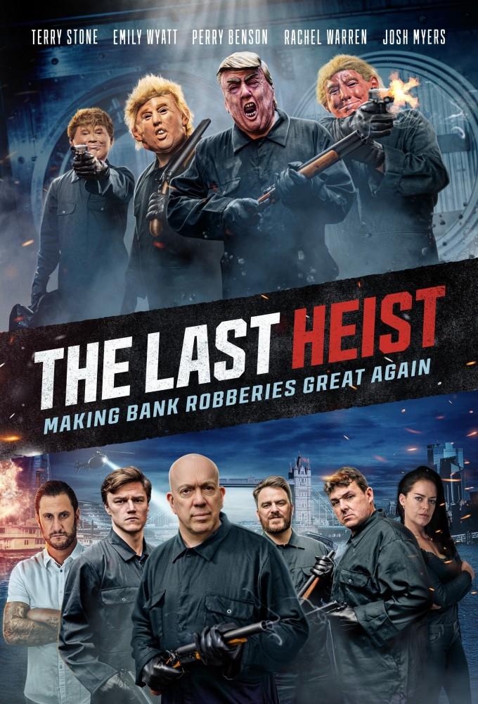The Last Heist