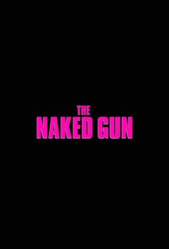 The Naked Gun
