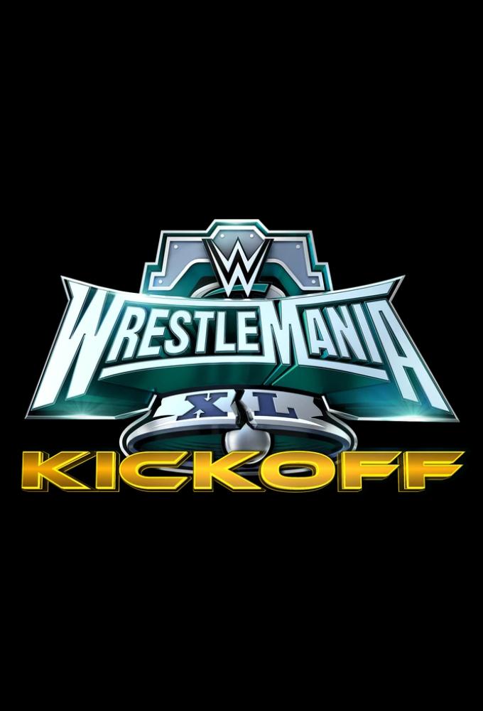 WWE WrestleMania 40 Kickoff