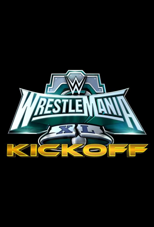 WWE WrestleMania 40 Kickoff