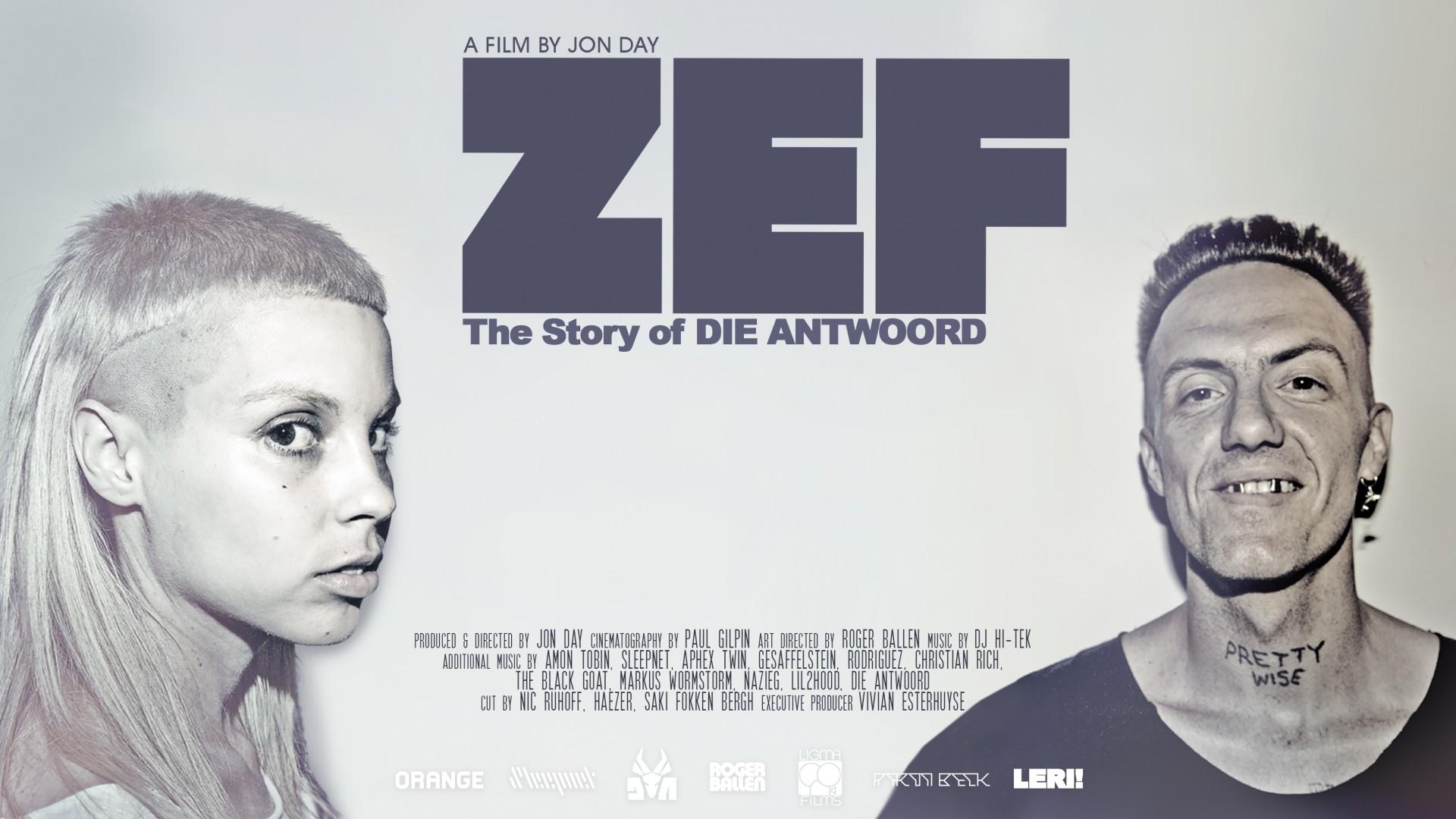 ZEF - The Story of Die Antwoord
