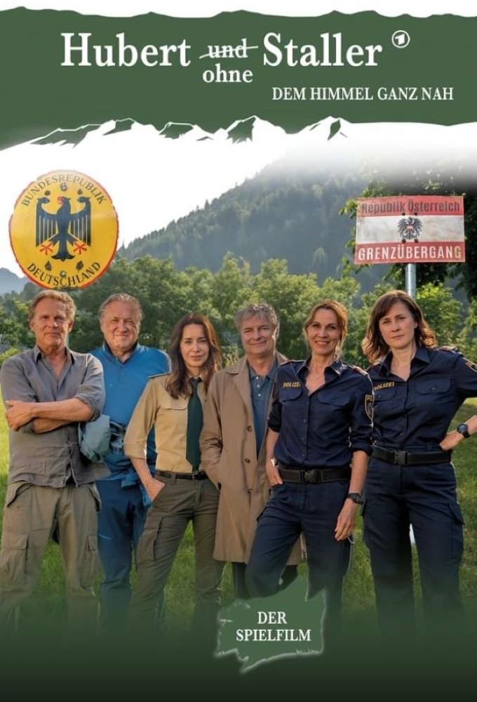 Hubert ohne Staller: Dem Himmel ganz nah
