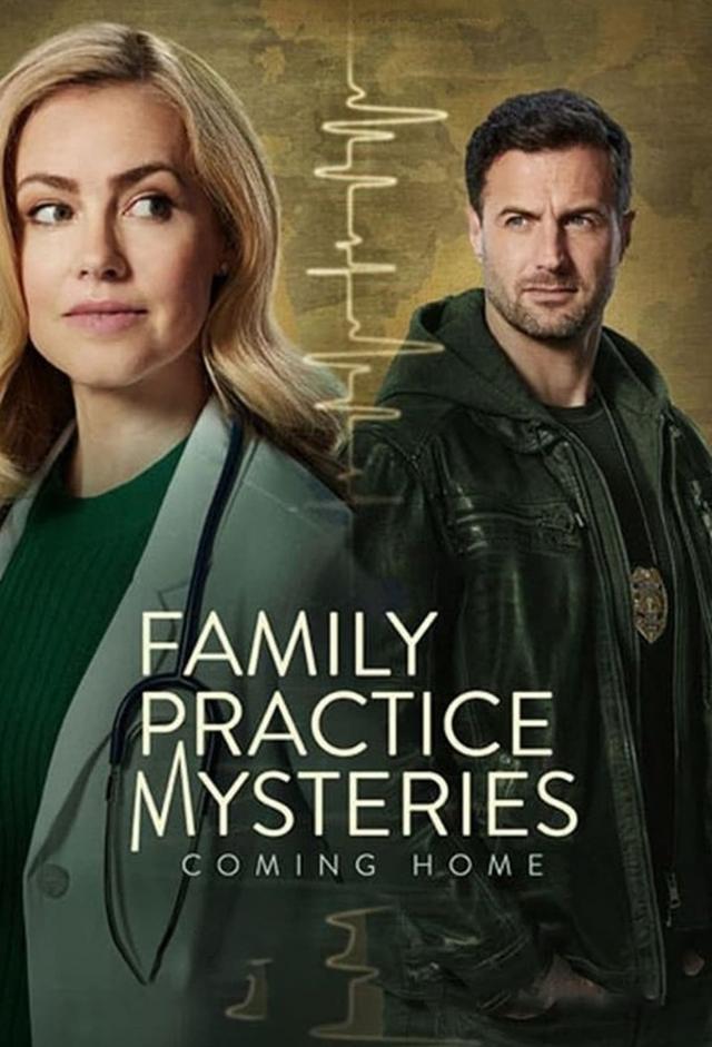 Family Practice Mysteries: Coming Home
