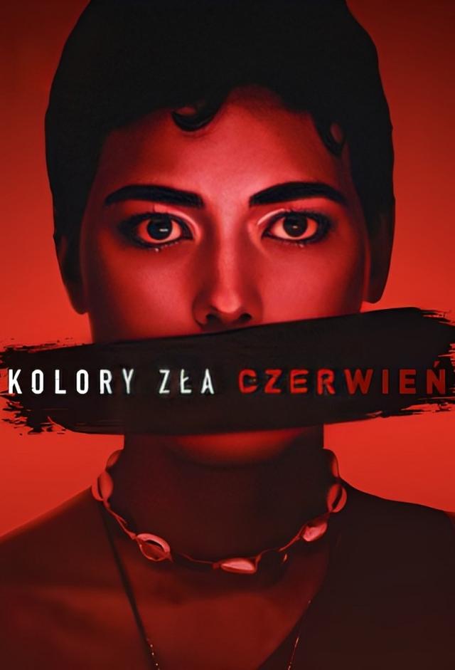 Kötülüğün Rengi: Kırmızı