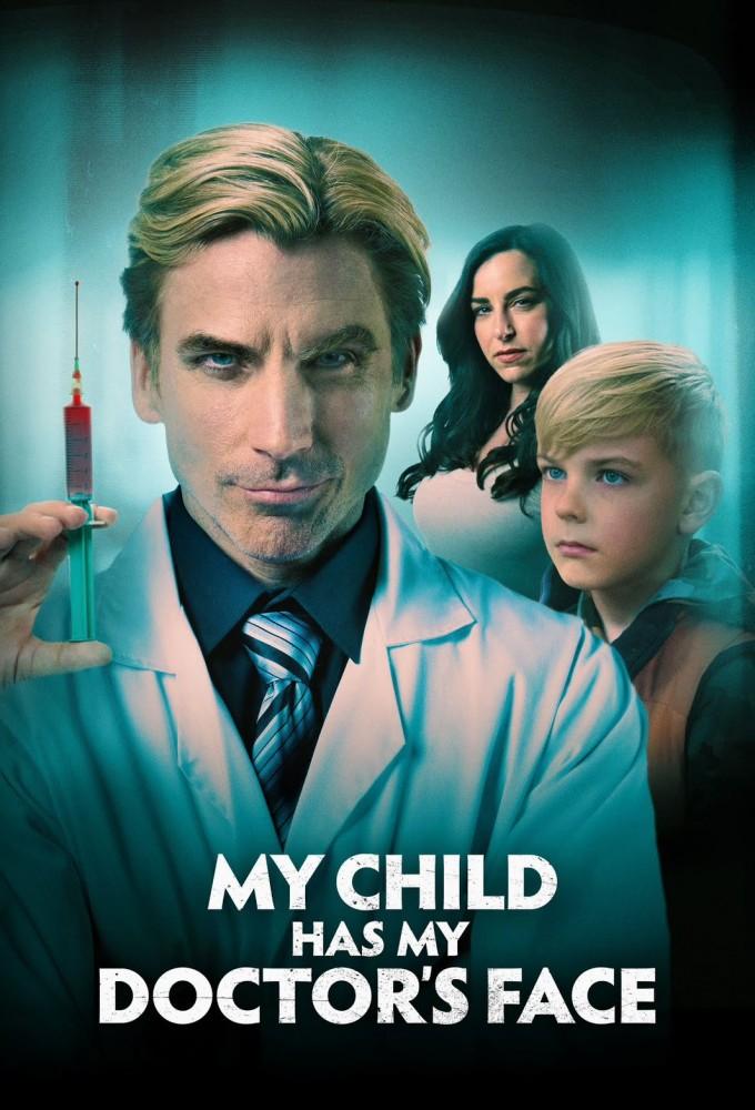My Child Has My Doctor’s Face