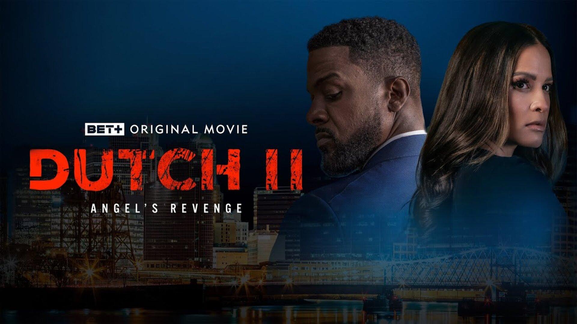 Dutch II: Angel's Revenge