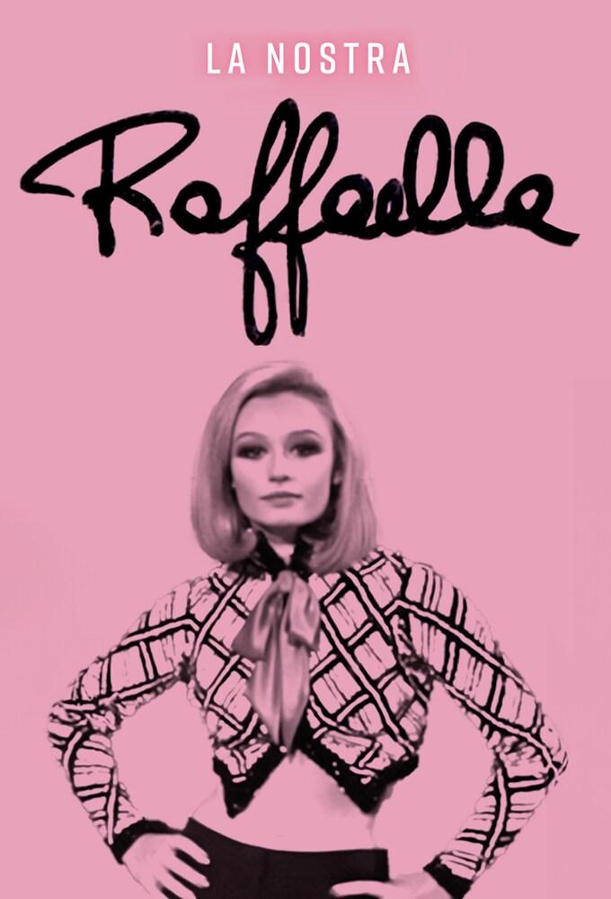 La nostra Raffaella