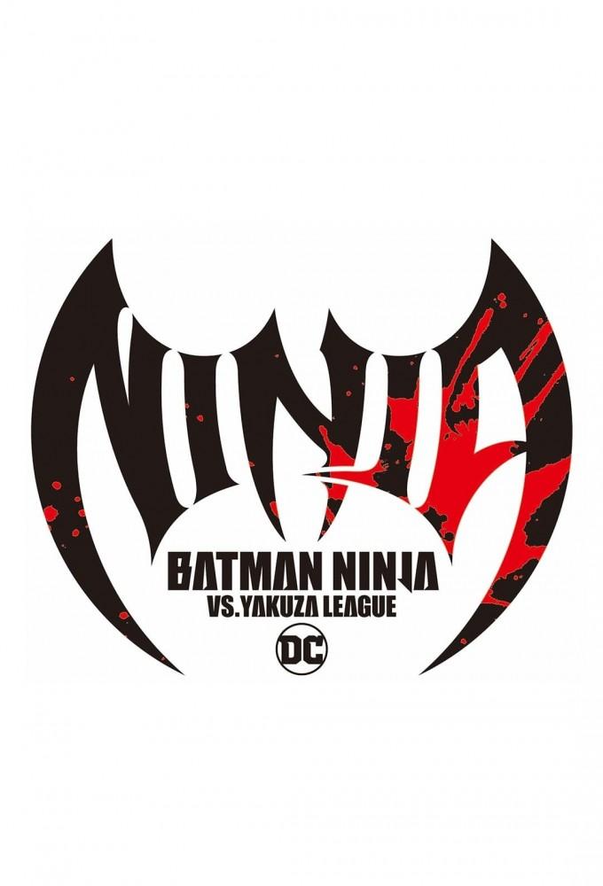 Batman Ninja vs. Yakuza League