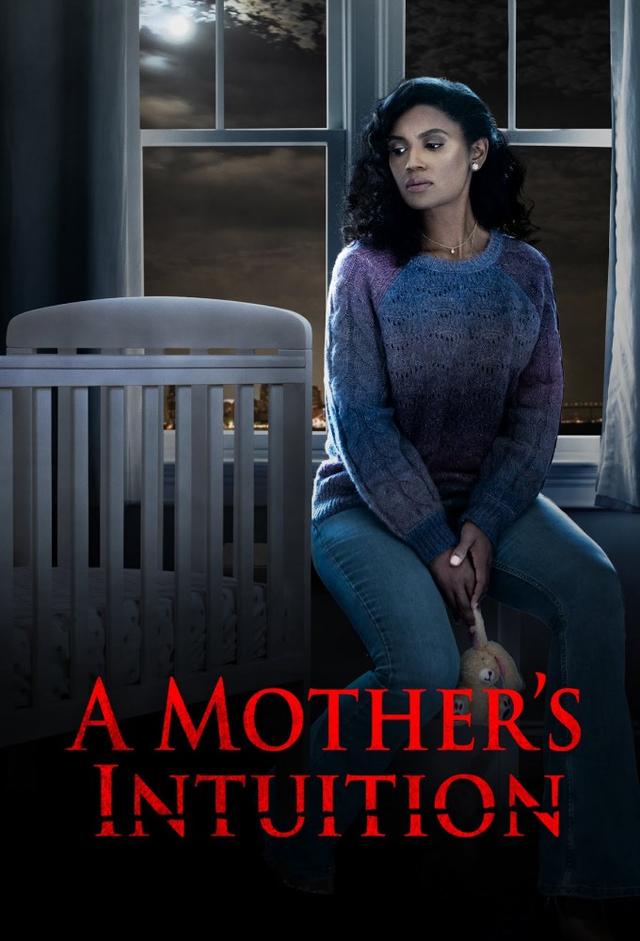 A Mother's Intuition