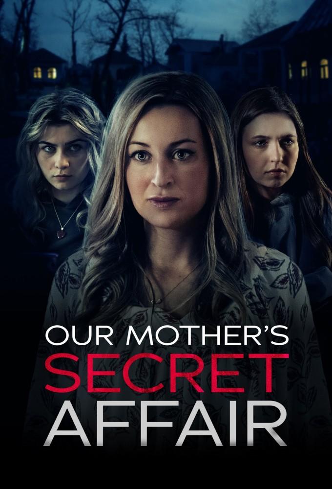 Our Mother's Secret Affair