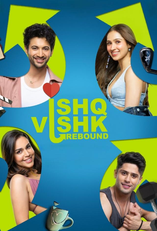 Ishq Vishk Rebound