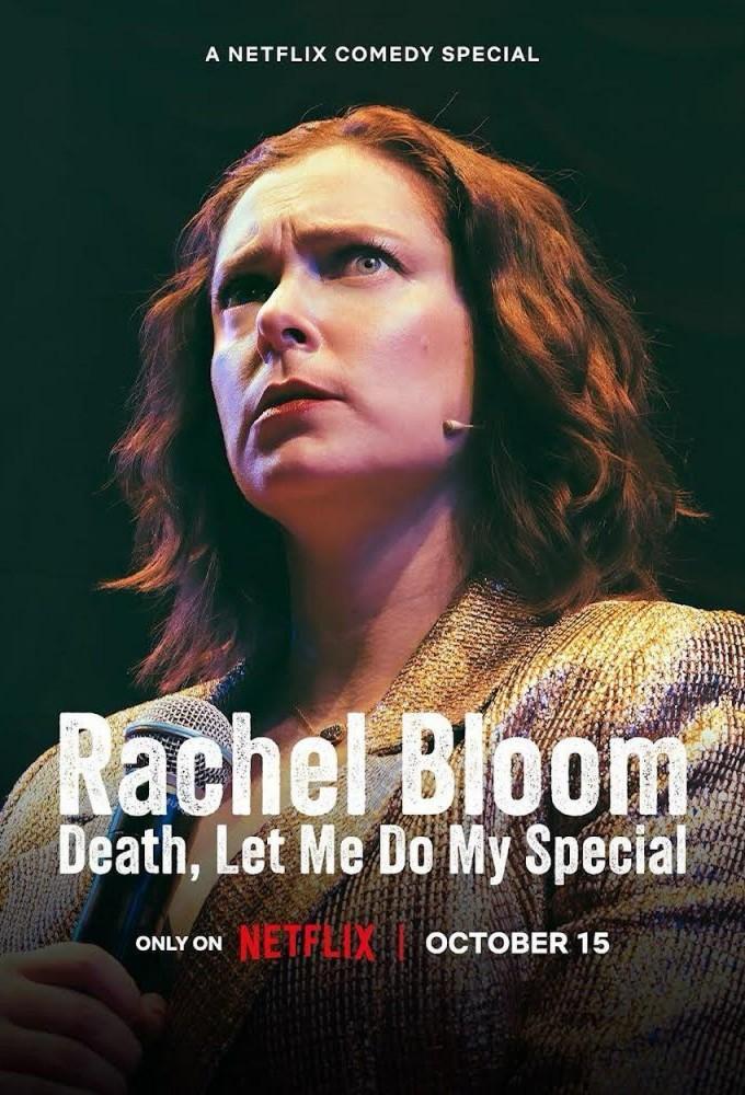 Rachel Bloom: Death, Let Me Do My Show