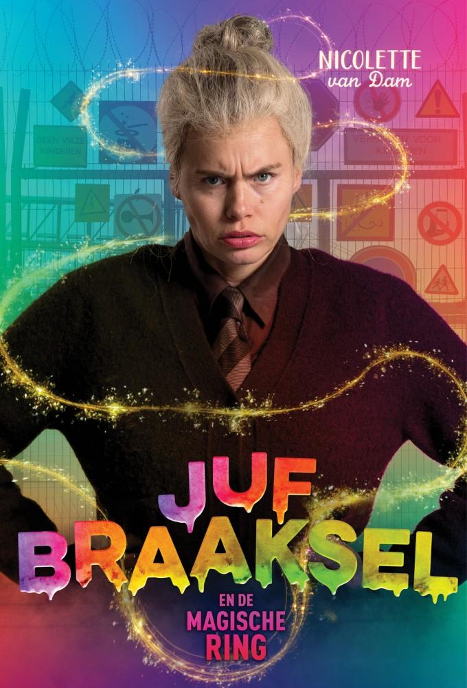 Juf Braaksel en de Magische Ring