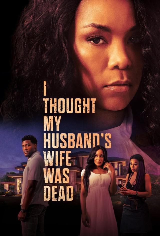 I Thought My Husband's Wife Was Dead