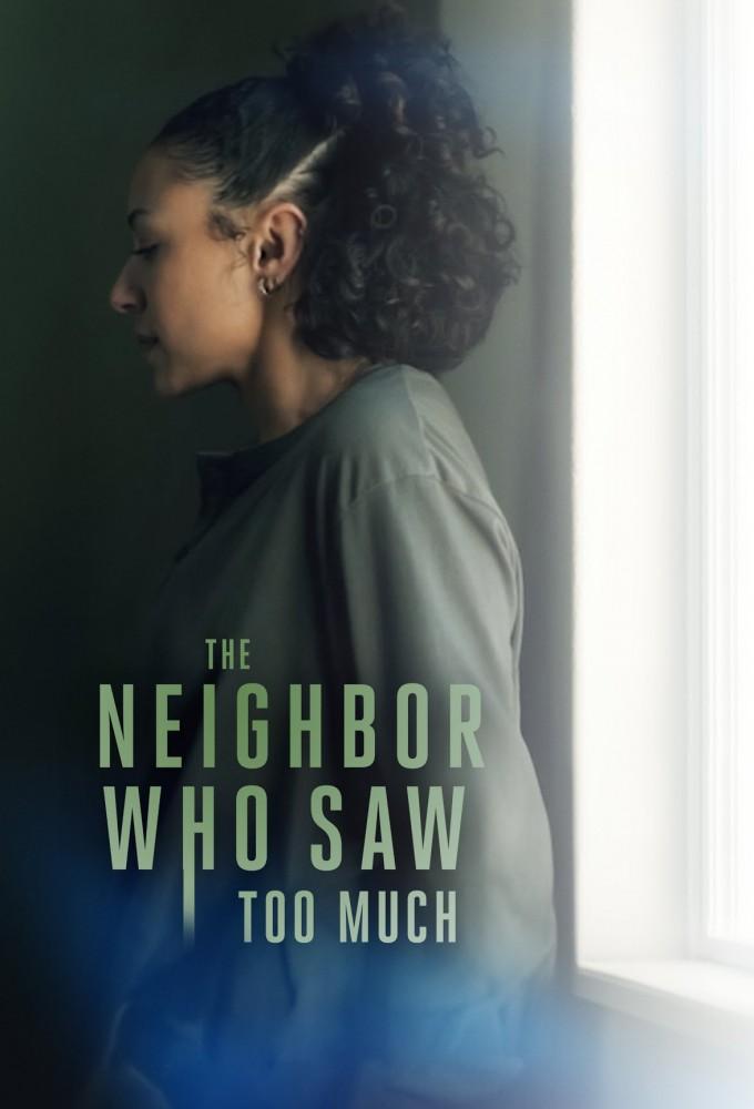 The Neighbor Who Saw Too Much