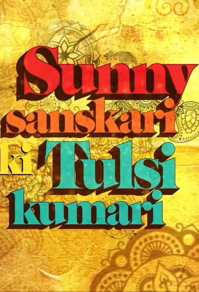 Sunny Sanskari Ki Tulsi Kumari