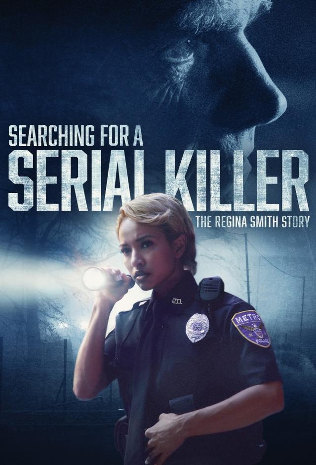 Searching for a Serial Killer: The Regina Smith Story