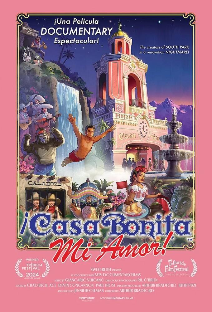 ¡Casa Bonita Mi Amor!