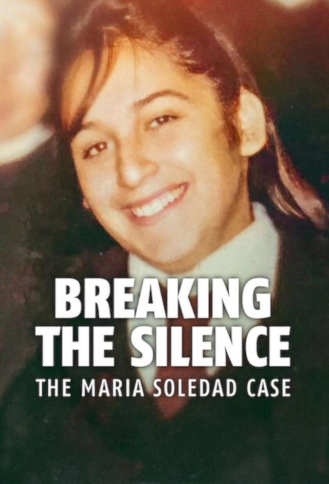 Breaking the Silence: The Maria Soledad Case