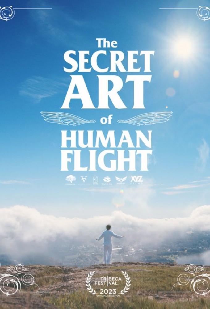 The Secret Art of Human Flight