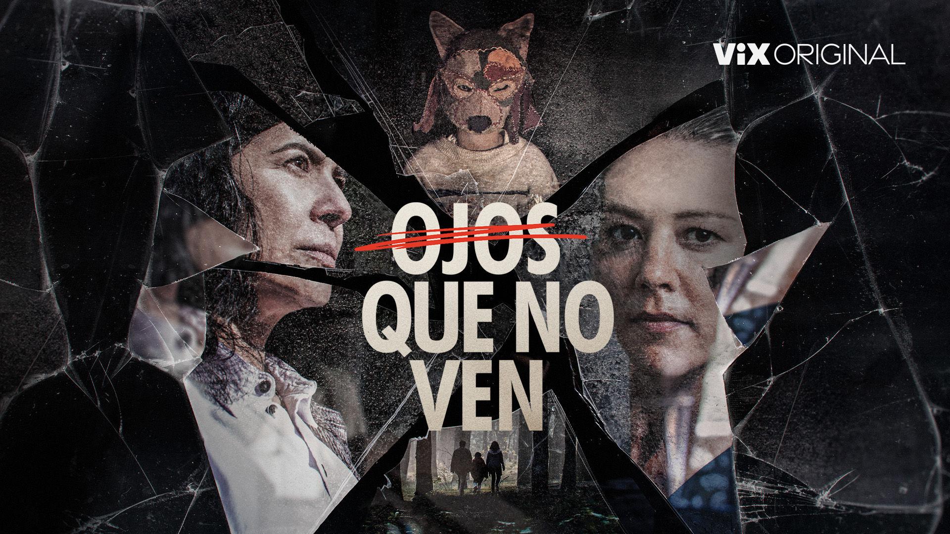 Ojos que no ven