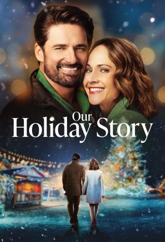 Our Holiday Story