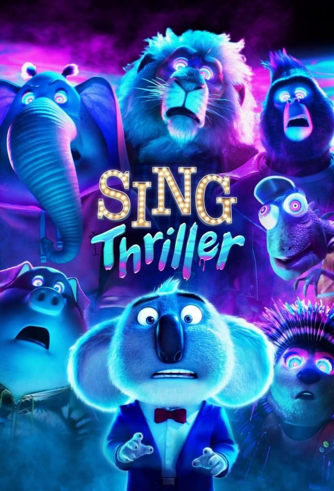 Sing: Thriller